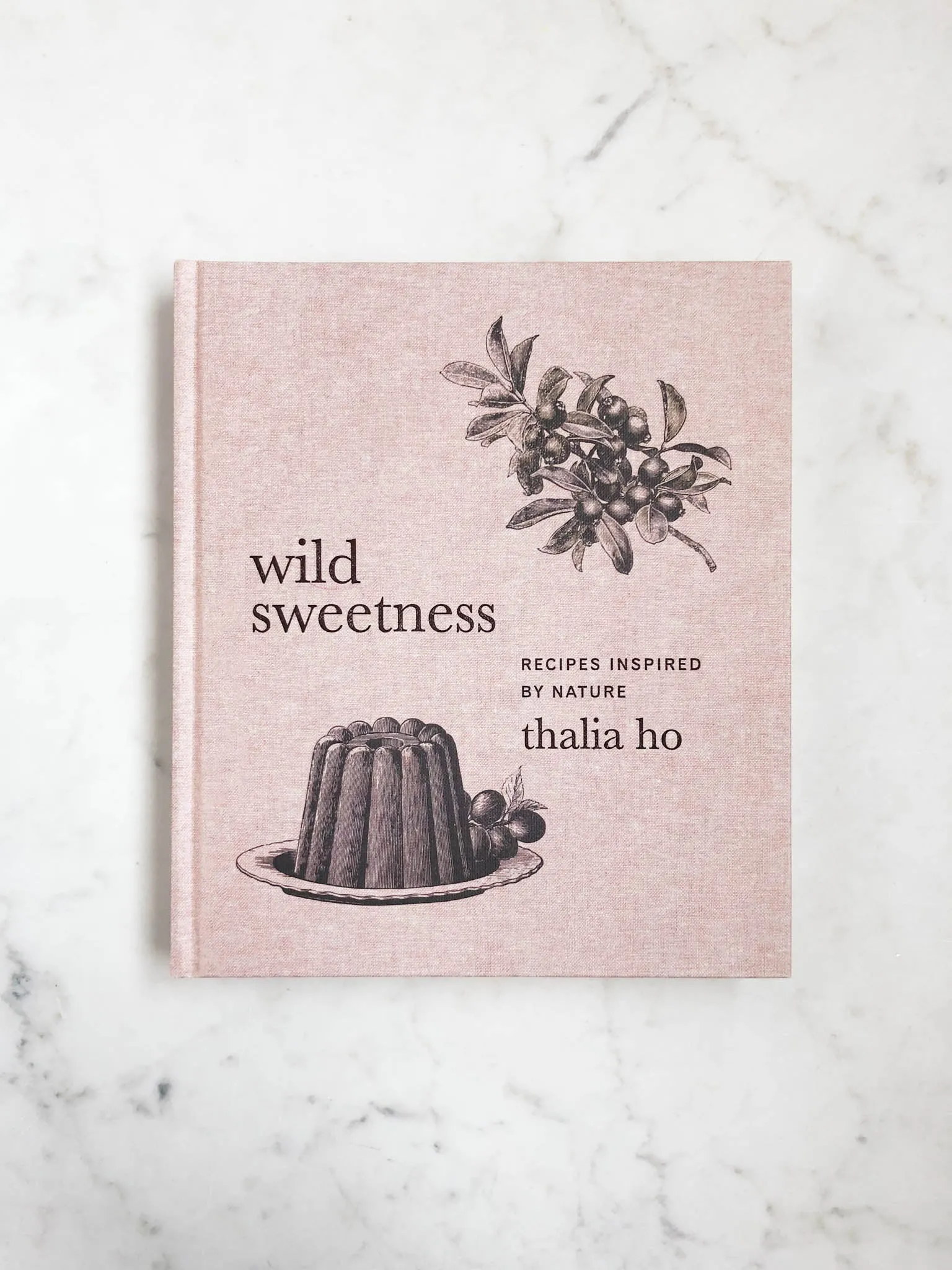 Wild Sweetness: Recipes Inspired by Nature